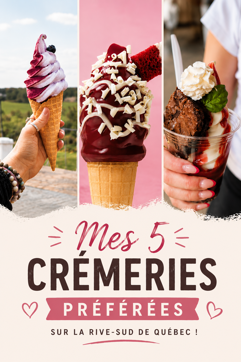 Mes 5 crémeries préférées sur la Rive-Sud de Québec 🍦